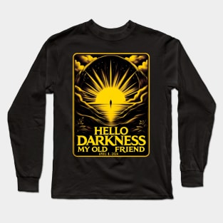 Hello Darkness My Friend Solar Eclipse April 8 2024 Funny Long Sleeve T-Shirt